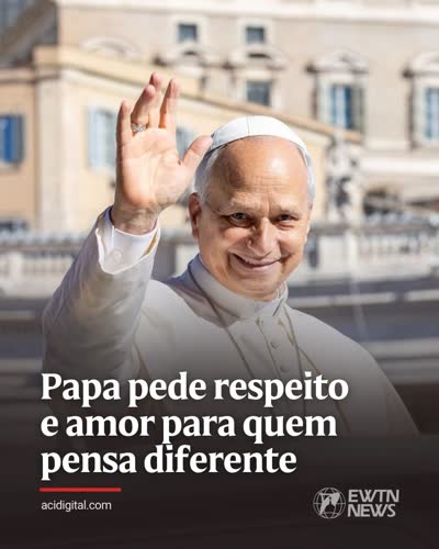 Papa pede respeito e amor para quem pensa diferente