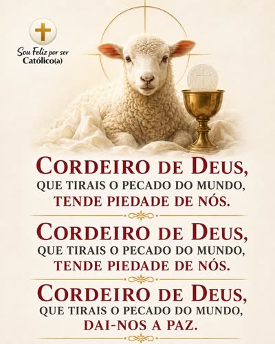 Cordeiro de Deus, que tirais o pecado do mundo